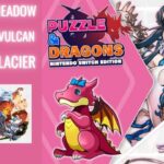 My New Gaming Obsession – Puzzle & Dragons Nintendo Switch Edition パズル＆ドラゴンズ ニンテンドー スイッチ エディション